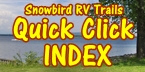 Snowbird RV Trails Quick Index for RVers